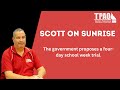 Scott Stanford on Sunrise to talk about the proposed four-day school week trial.