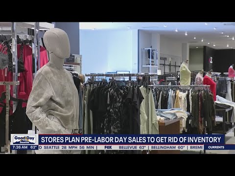 Stores plan pre-Labor Day sales to get rid of inventory | FOX 13 Seattle