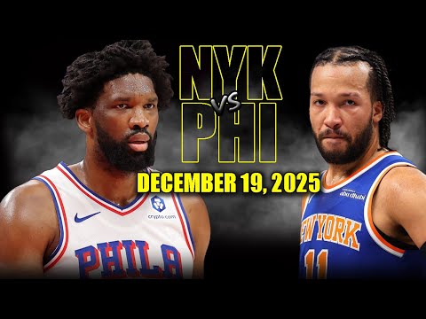 New York Knicks vs Philadelphia 76ers Full Game Highlights – December 19, 2025 | NBA Season