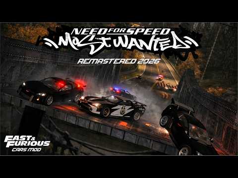 Need For Speed MOST WANTED REMASTERED 2026 Full Gameplay Walkthrough