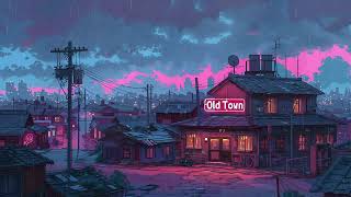 Lofi Hip Hop Beats Old Town Vibes🌆 1980s 90's Nostalgic Japanese Town 🎎 Lofi Rain Playlist