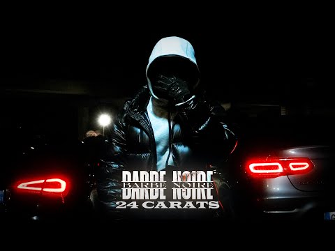Barbe Noire - 24 Carats (Visualizer)