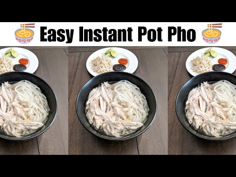 How to Make Instant Pot Vietnamese Chicken Pho