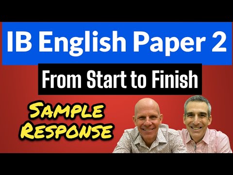 IB English A: Paper 2 Start to Finish Video #9 - Scoring the Sample