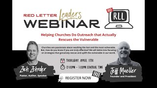 Red Letter Leaders Webinar March 2024 with Jeff Mueller: Helping Your Church Reach the Vulnerable