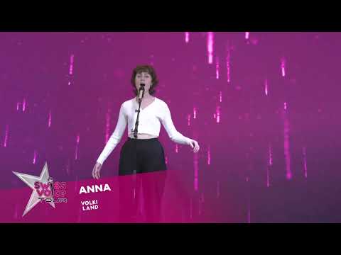 Anna - Swiss Voice Tour 2022, Volkiland Volketsvil