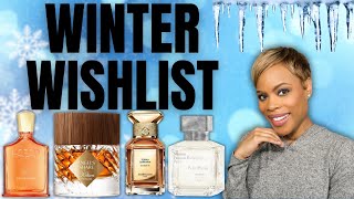 Winter 2026 Fragrance Wishlist