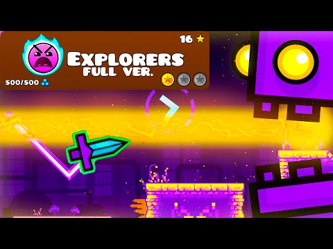 FULL VERSION EXPLORERS IN GEOMETRY DASH 2.2!
