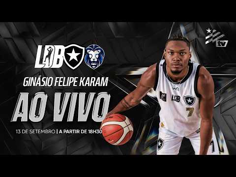 AO VIVO COM IMAGENS | BOTAFOGO X RIO CLARO | LDB