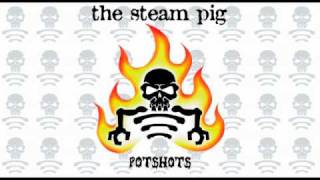 THE STEAM PIG - Fitting Out For Concrete Footwear ( 2002 )