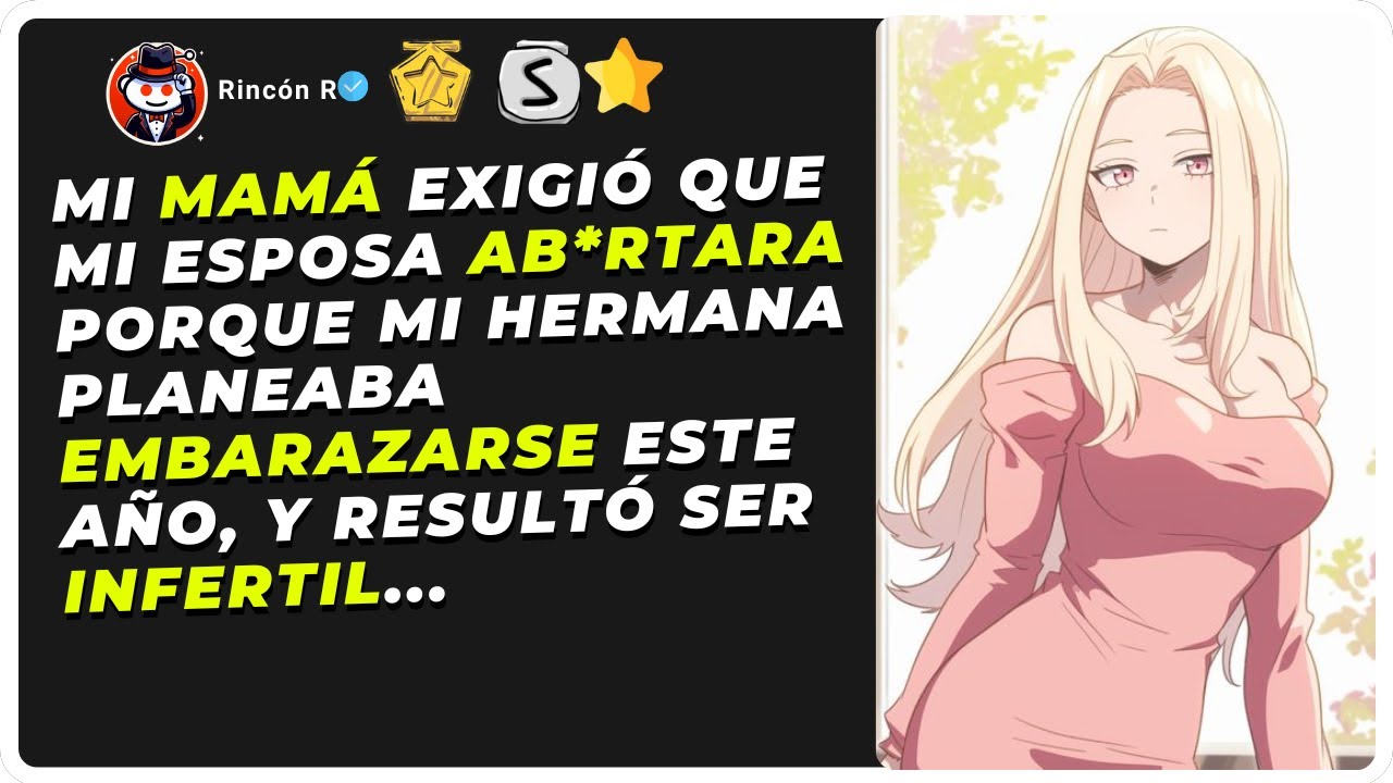 Mi mamá exigió que terminara con el embarazo de mi esposa porque mi hermana planeaba embarazarse y..