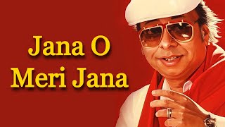 Jana O Meri Jana - RD Burman [Remastered]