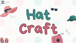 K2 Art Craft - Hat Craft