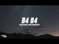 Davido - B4 B4 (with Mayorkun & FOLA) (Lyrics)