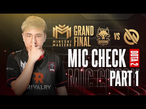 MIC CHECK | BOOM RIVALRY vs MG. TRUST - MINESKI MASTERS [PART 1]