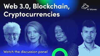 AI Waves #5 | Discussion about the Web 3.0 & Blockchain in business