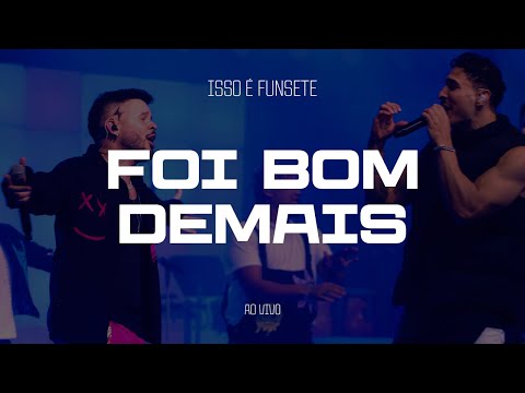 FUN7 feat. HITMAKER - FOI BOM DEMAIS (Ao Vivo)