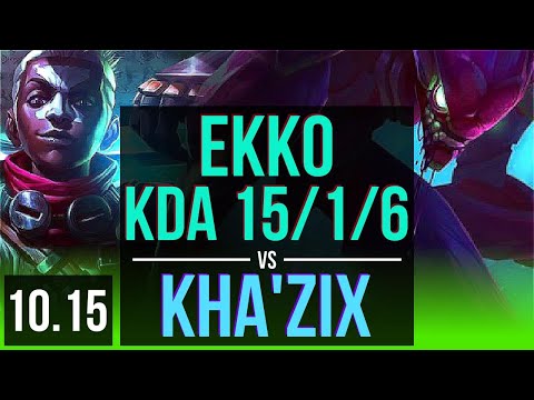 EKKO vs KHA'ZIX (JUNGLE) | KDA 15/1/6, Triple Kill, 600+ games, Legendary | BR Challenger | v10.15