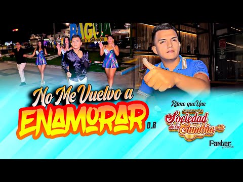 NO ME VUELVO A ENAMORAR - SOCIEDAD DE LA CUMBIA (2025)