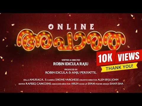 ONLINE APARATHA | ROBIN IDICULA | ANJU PERIYATTIL | MALAYALAM SHORT FILM