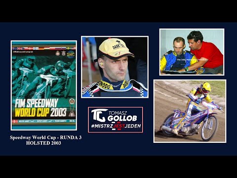 Retro Tomasz Gollob -  DPŚ Runda 3  - Holsted 2003