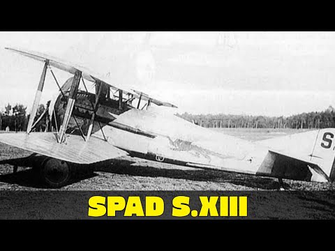 SPAD S.XIII – The French Fighter That Dominated the Skies