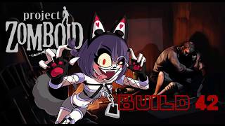 【Project Zomboid】ゾンビワールド新シーズンbuild42【10回目】