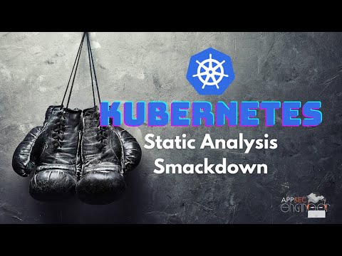 Kubernetes Static Analysis Smackdown - TerraScan, Checkov, Kube-Linter & KubeSec | Way of the Future