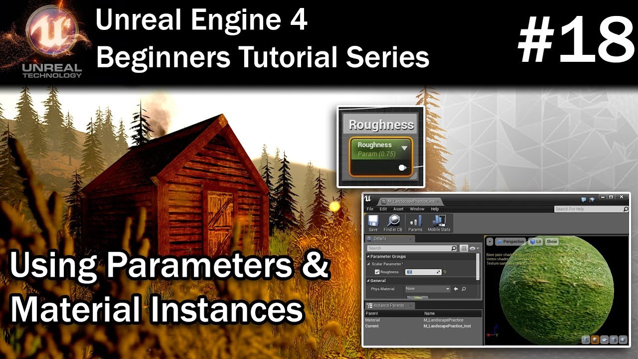 #18 Using Parameters and Material Instances in UE4 | Unreal Engine 4 Tutorial