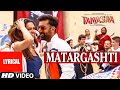 Matargashti Full Song With LYRICS Tamasha Ranbir Kapoor Deepika Padukone T Series