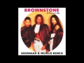 Brownstone - If You Love Me (Brenmar & Murlo ...