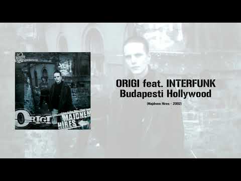 Origi feat. Interfunk - Budapesti Hollywood (Audio)