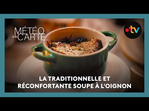 Gastronomie : la traditionnelle et réconfortante soupe à l'oignon