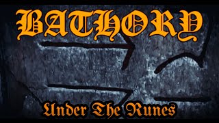 Bathory - "Under The Runes" Video