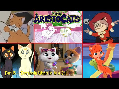 The Aristocats part 15 - "Everybody Wants to be a Cat"