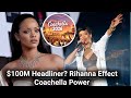 Why Rihanna Could Redefine Coachella 2026 Headliner Value Coachella 2026 Update