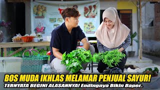 Download lagu BOS MUDA IKHLAS MELAMAR PENJUAL SAYUR! TERNYATA BEGINI ALASANNYA Endingnya Bikin Baper.. mp3