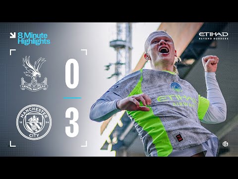 EXTENDED HIGHLIGHTS | Crystal Palace 0-3 Man City | Haaland & Foden goals in big away win!