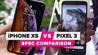iPhone XS vs. Pixel 3: Spec comparison