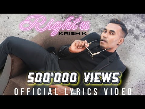 Right'u | Krish K | Official Lyrics Video