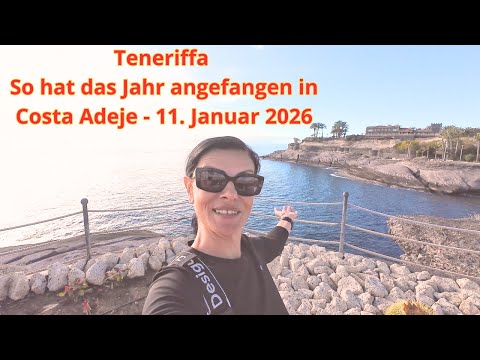 Teneriffa - So hat das Jahr angefangen in Costa Adeje - 11. Januar 2026 #teneriffa #costaadeje