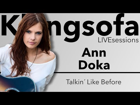 Ann Doka - Talkin` Like Before (Live und unplugged aus der Klangsofa Sendung mit Ann Doka)