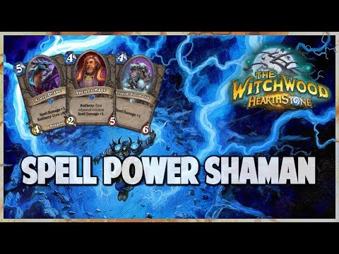 Spell Power Shaman | Journey into Wild 91 | Hearthstone | The Witchwood