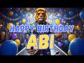ABI Happy Birthday Song Happy Birthday To Abi