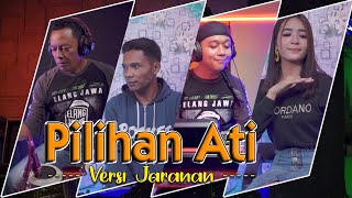 Download lagu versi Jaranan - Pilihan Ati ~ Era Syaqira feat Iwan   |   Rakha Gedruk Samboyo mp3