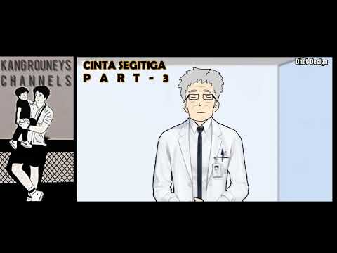 CINTA SEGITIGA PART 3