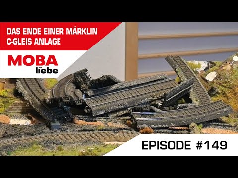 ( Episode #149 ) Das Ende einer Märklin C-Gleis Anlage Katzenbach wird zerlegt und wie es weitergeht