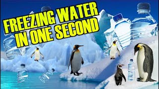 FREEZE WATER IN 1 SECOND :) VERY COOL