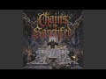 Chains of the Sanctified