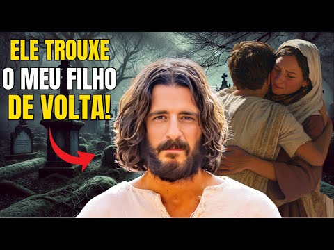 O FILHO DA VIÚVA DE NAIM: O MILAGRE MAIS SURPREENDENTE DE JESUS!